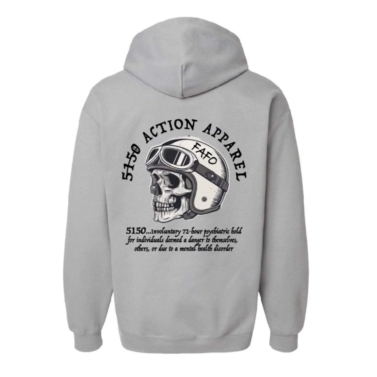 5150 FAFO Hoodie