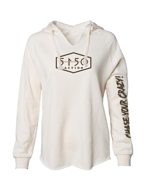 Women's Chase Your Crazy Hoodie